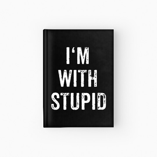 I'm With Stupid Couple Best Friend Part 1 Matching Hardcover Journal