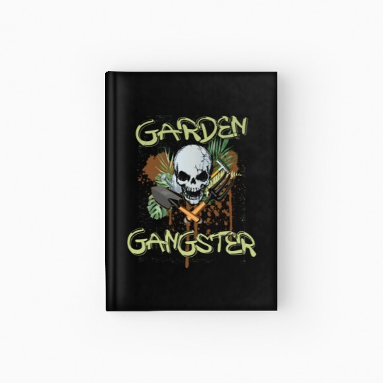 Garden Gangster Hardcover Journal Women Garden Gangster Hardcover Journal