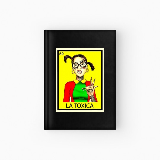 Mexican La Tóxica Lottery Card Funny Tattoos Girls Hardcover Journal