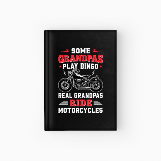 Grandpas Play Bingo Real Grandpas Ride Motorcycles Hardcover Journal