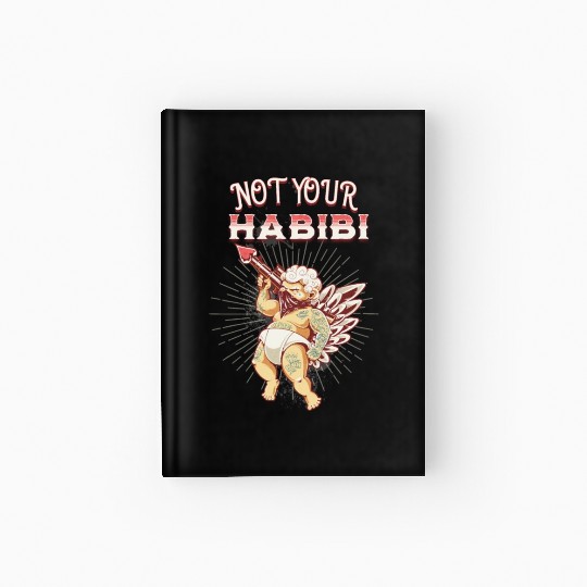Not Your Habibi happy Classic Retro Essential Hardcover Journal