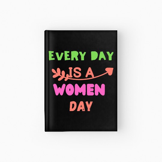 Embrace Equity Happy Women's DaY Hardcover Journal