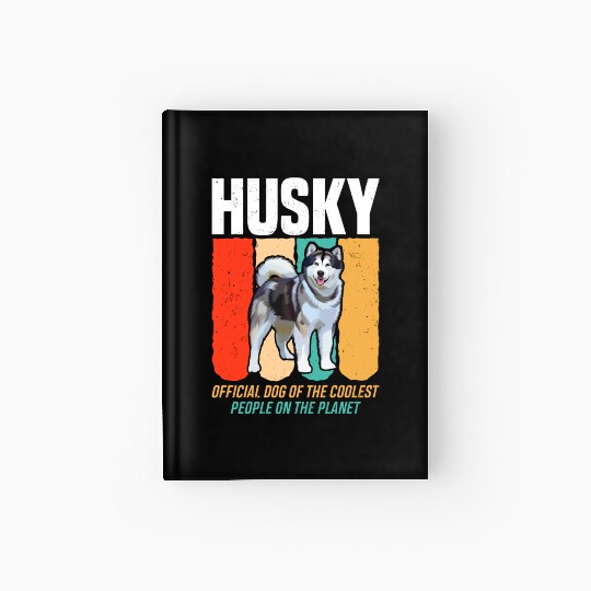 Official Dog Of The Coolest People Husky Hardcover Journal