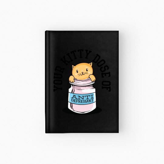 Antidepressant Kitten Medicine Cat Owner Hardcover Journal