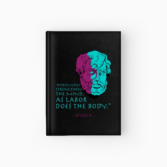 Seneca Stoic Philosophy Quote Hardcover Journal