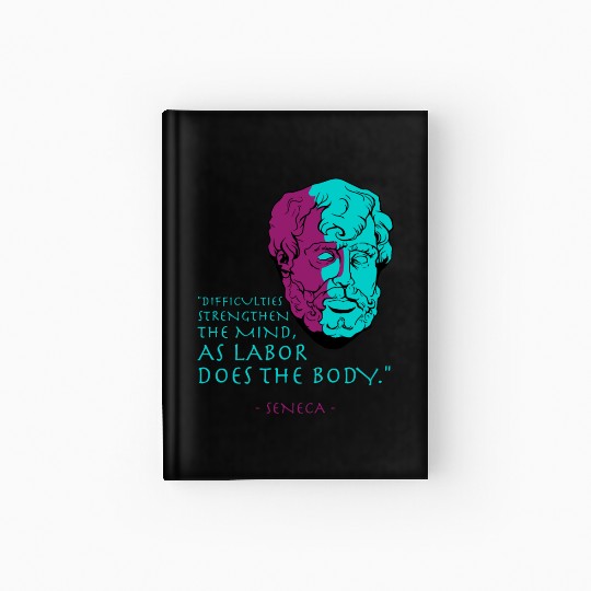 Seneca Stoic Philosophy Quote Hardcover Journal