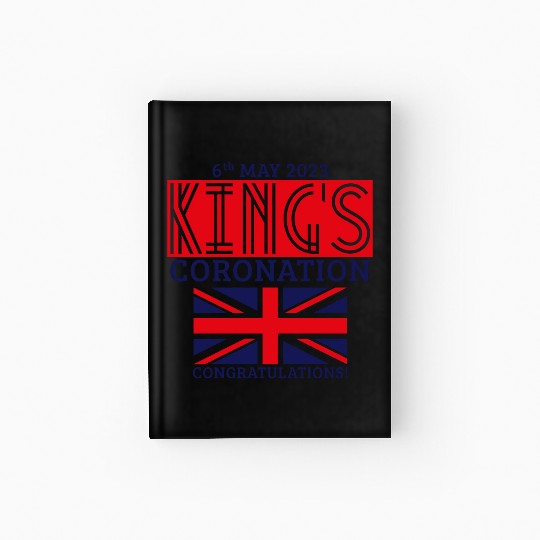 King’s Coronation, 6th May 2023 Congratulations, R Hardcover Journal