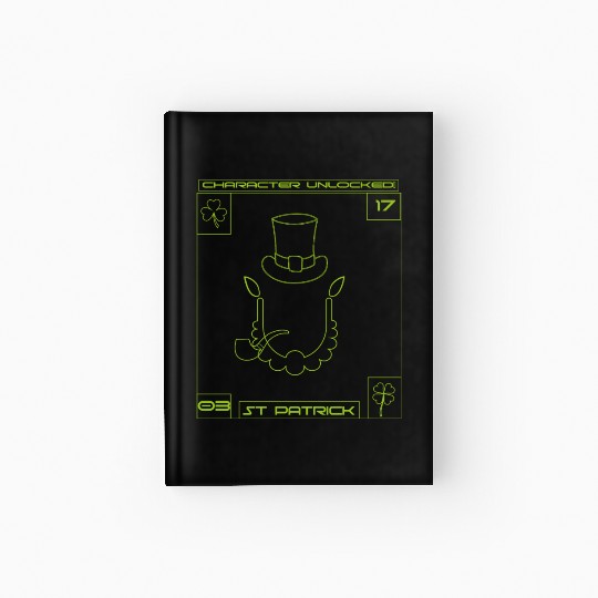 Happy st Patrick's day - character unlocked Hardcover Journal