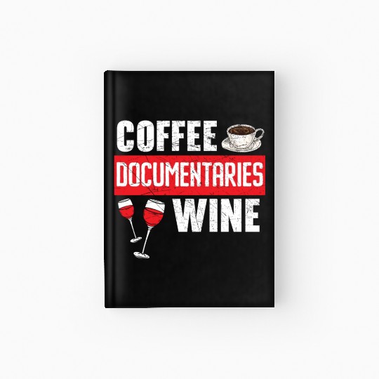 Coffee Documentaries Wine True Crime Documentary Hardcover Journal