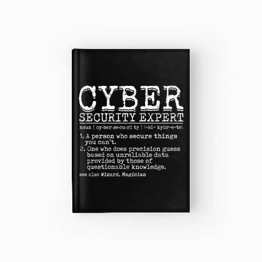 Cyber Security Cyber Hacker Analyst Programmer Hardcover Journal