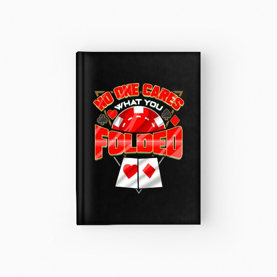 Poker Player Gambling Card Game Addict Gambler Hardcover Journal