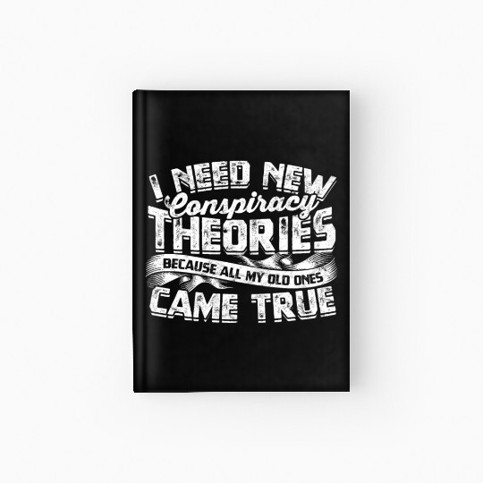 Conspiracy Theorist Theory Science Fiction Hardcover Journal