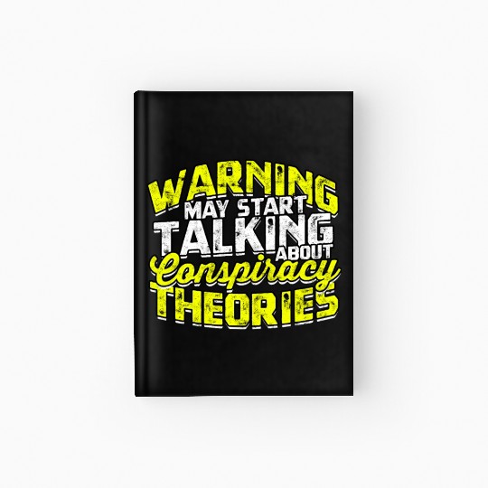 Conspiracy Theorist Theory Science Fiction Hardcover Journal