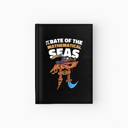 Pi Day Pirate Mathematician Pi Symbol Number Math Hardcover Journal