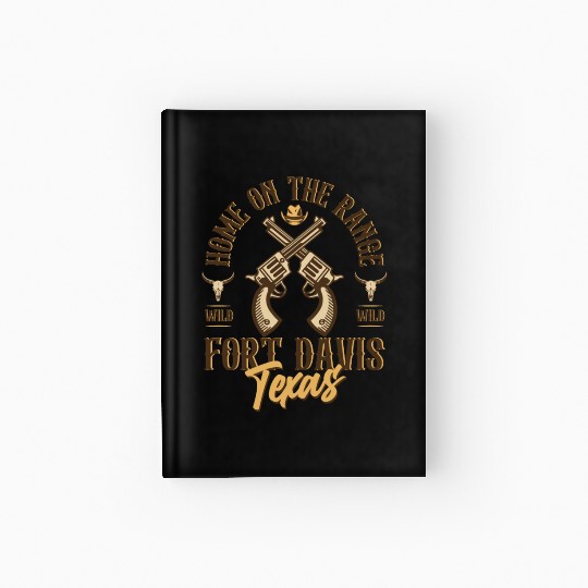 Fort Davis Texas wild west town Hardcover Journal