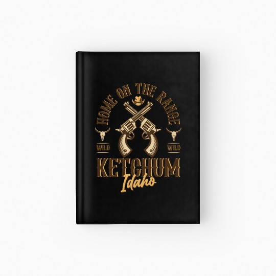 Ketchum Idaho wild west town Hardcover Journal