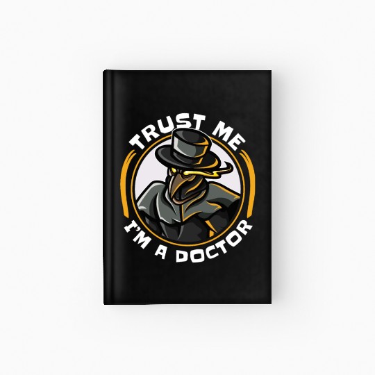 Plague Doctor Plague Doctor Mask Medicines Hardcover Journal