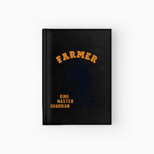 Farmer King Master Guardian Agriculture Rancher Hardcover Journal