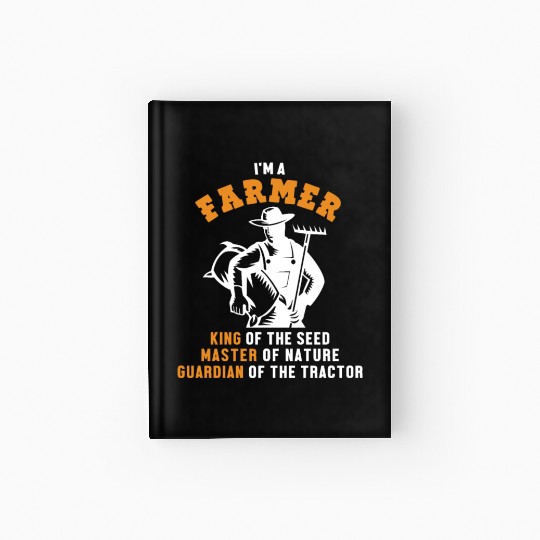 Farmer King Master Guardian Agriculture Rancher Hardcover Journal
