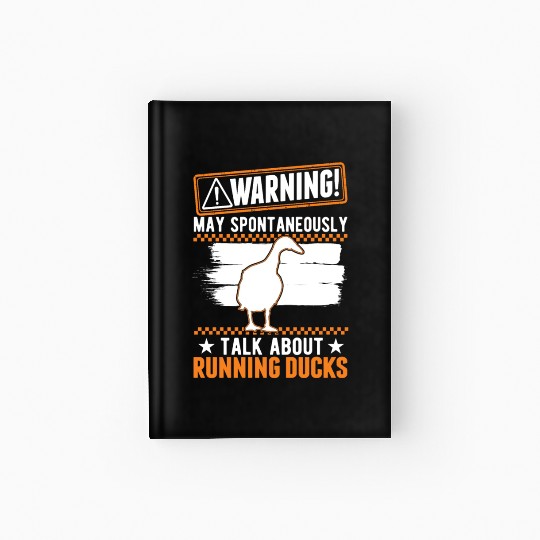 Warning Runner Duck Bottle Running Hardcover Journal
