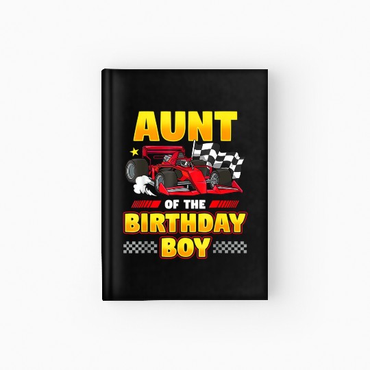 Formula Race Car Aunt of Birthday Boy Party Racin Hardcover Journal
