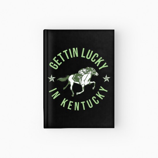 Funny Derby Vintage Getting Lucky In Kentucky Hor Hardcover Journal