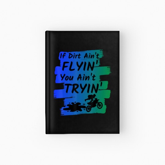 Funny Dirt Bike Gift Supercross Motocross Riders Hardcover Journal