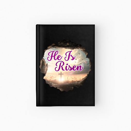 He Is Risen! Hardcover Journal
