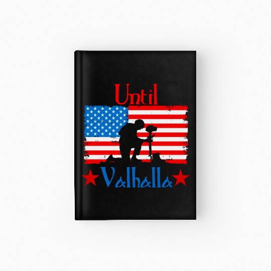 Until Valhalla - Us Flag Hardcover Journal