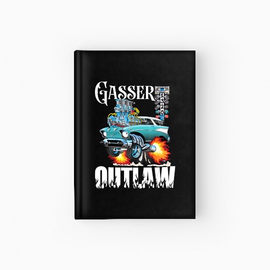 Gasser Outlaw Class Vintage Drag Racing Race Car Hardcover Journal