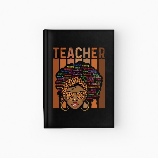 Black Smart Teacher Afro Love Melanin African Hardcover Journal