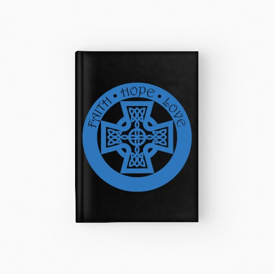 Timeless Celtic Cross With Faith Hope Love Hardcover Journal