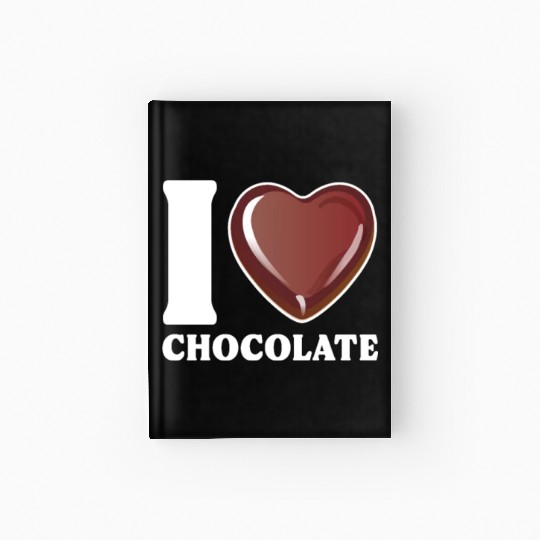 I Love Chocolate Hardcover Journal