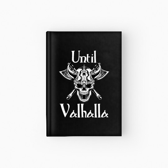 Until Valhalla Hardcover Journal