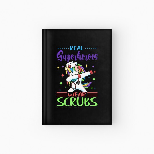 Nurse Real Superheroes Wear Scrubs Nursing Hardcover Journal