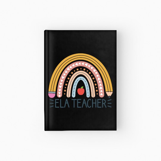 English Language Arts ELA Teacher Appreciation Hardcover Journal