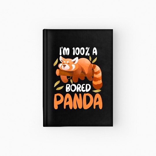 Red Panda Bored Cute Animal Lazy Animal Lover Hardcover Journal