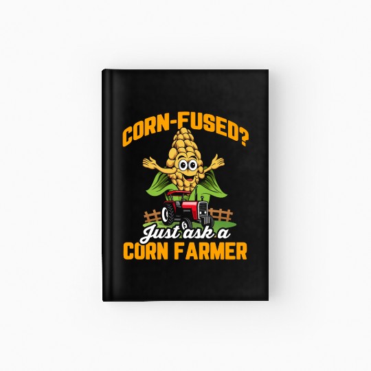 Corn Agriculture Crops Farming Farmer Hardcover Journal