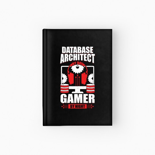 Data Architecture Database Architect Gamer Gift Hardcover Journal