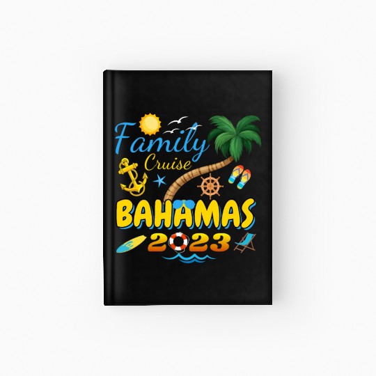 Family Cruise Bahamas 2023 Matching Group Summer Hardcover Journal