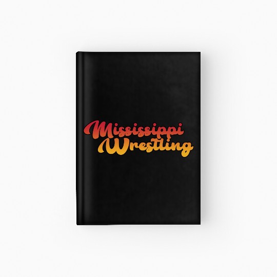 Mississippi Wrestling Hardcover Journal