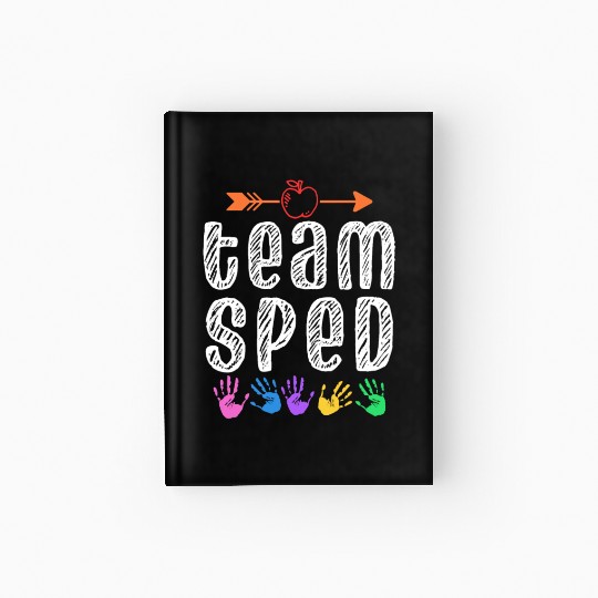 Team Sped Teacher Awareness Special Education Hardcover Journal