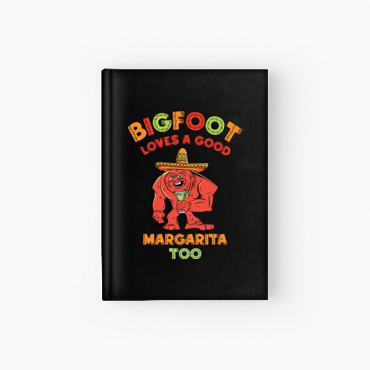Cinco de Mayo Cryptozoology Bigfoot Fiesta Cryptid Hardcover Journal