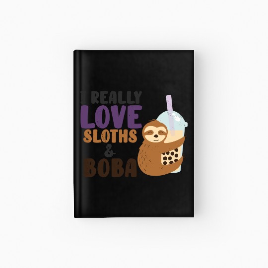 Cute Lazy Sloth Boba Tea Sweet Bubble Tea Hardcover Journal