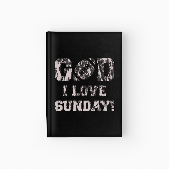GOD I LOVE SUNDAY Hardcover Journal
