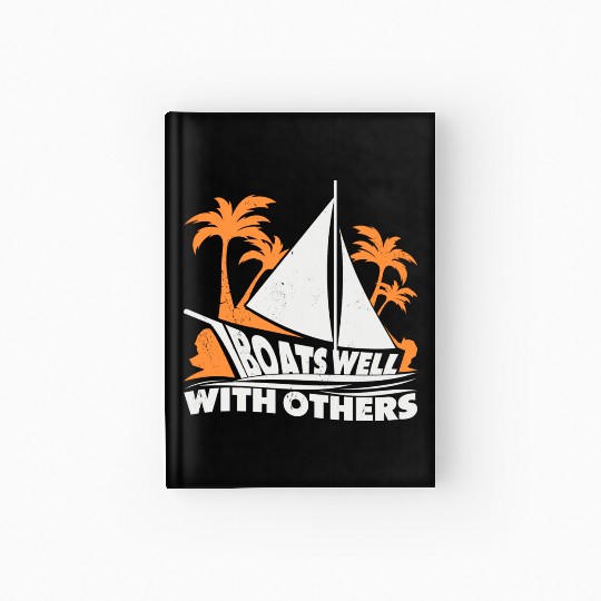 Boating Boat Captains Boating Sailing Cruise Ship Hardcover Journal