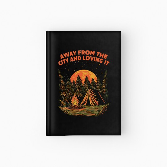 Away From the City Camping Wildlife Camper Outdoor Hardcover Journal