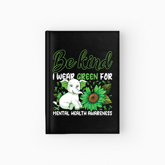 Kind May Green For Mental Health Awareness Month Hardcover Journal