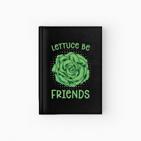 Vegan Chef Lettuce Be Friends Veganism Vegan Chefs Hardcover Journal