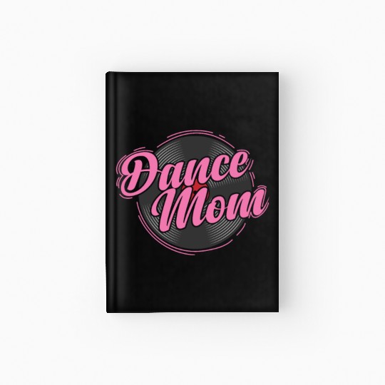 Dance Mom Vinyl Record Music Record Hardcover Journal
